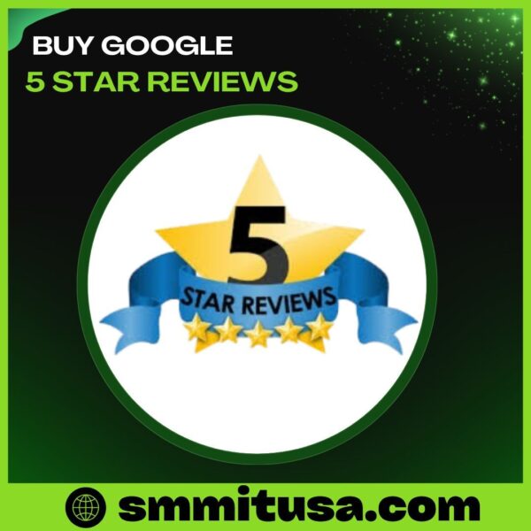 Buy Google 5 Star Reviews